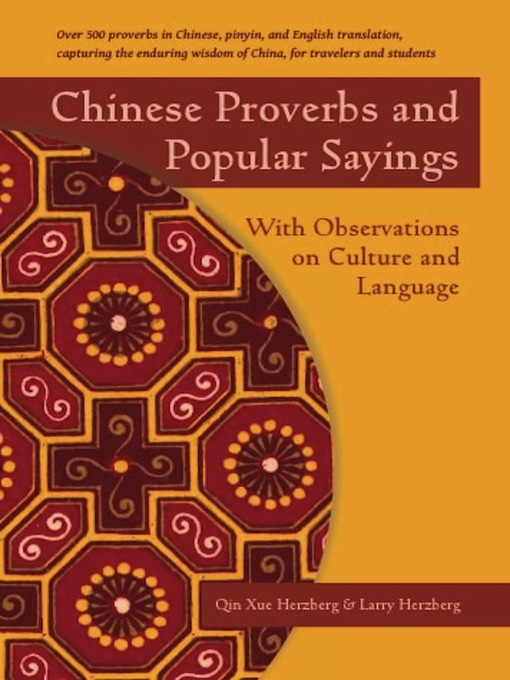 Title details for Chinese Proverbs and Popular Sayings by Qin Xue Herzberg - Available